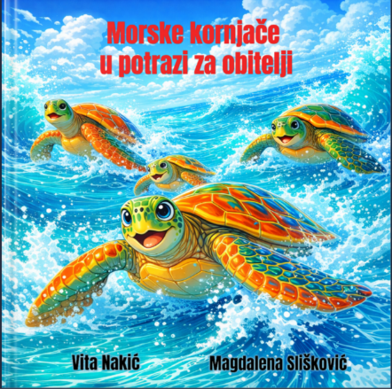 Slikovnica Morske kornjače u potrazi za obitelji